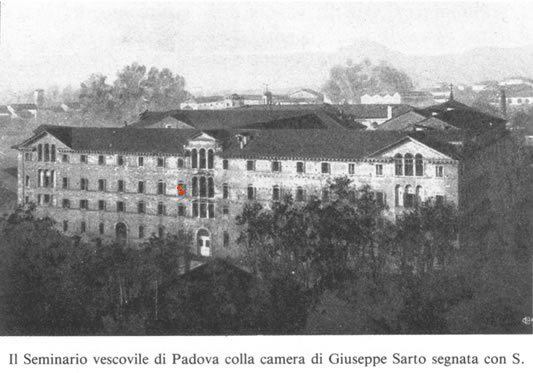 Il Seminario vescovile di Padova colla camera di Giuseppe Sarto segnata con S